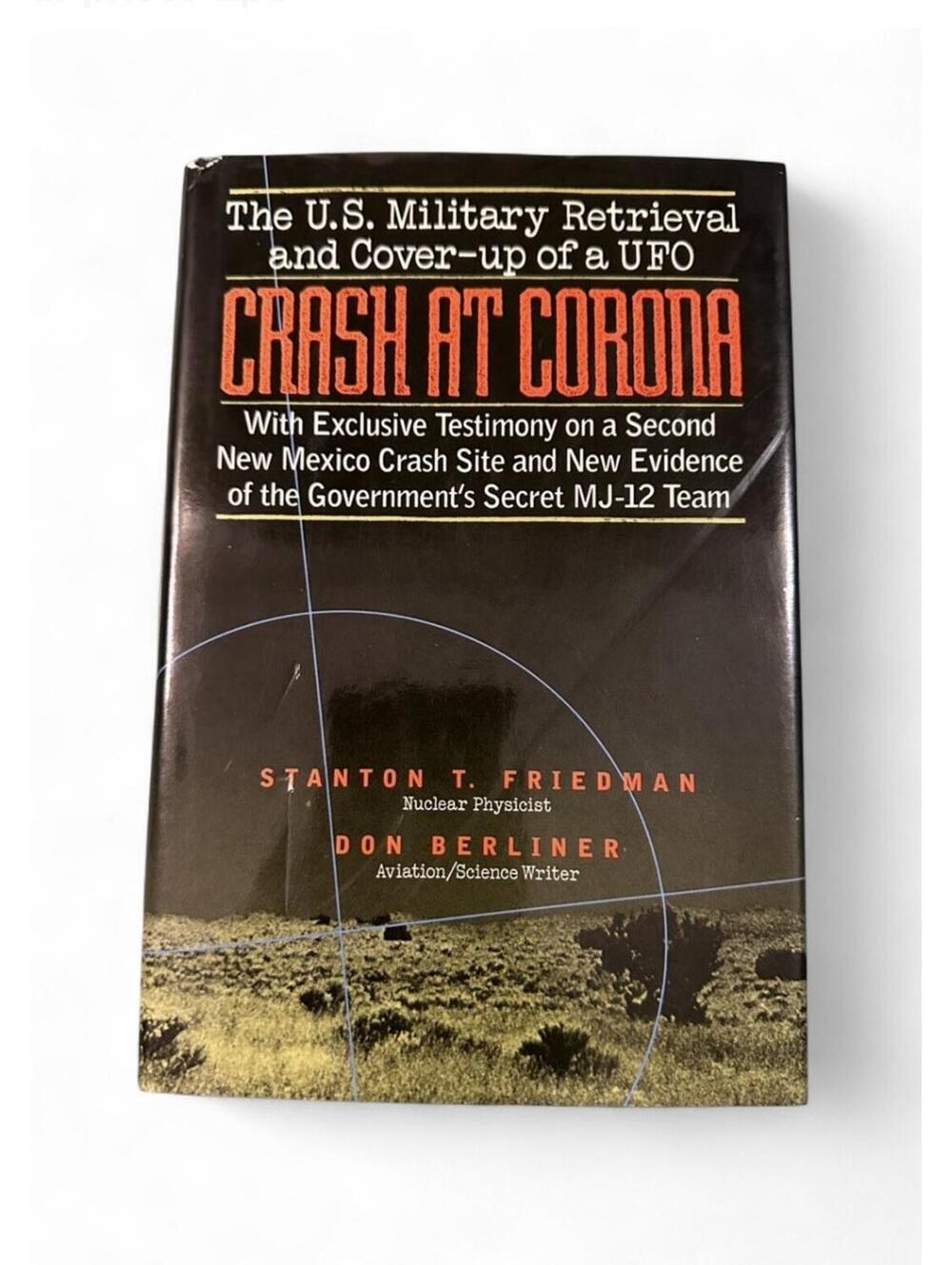 Crash at Corona 1st Edition 1992 Hardcover w/ Fund for UFO Research Documents